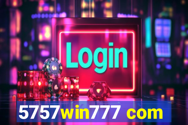 5757win777 com